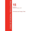 CFR 15, Part 800-end, Commerce and Foreign Trade, January 01, 2017 (Volume 3 of 3)