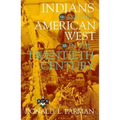 Indians and the American West in the Twentieth Century
