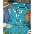 When I'm Six - Paperback