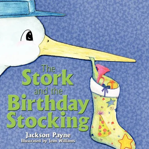 The Stork and the Birthday Stocking - Paperback