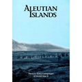 The U.S. Army Campaigns of World War II: Aleutian Islands