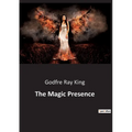 The Magic Presence - Paperback