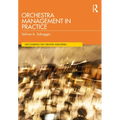Orchestra Management in Practice - Paperback