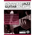 Advanced Jazz Guitar Concepts - Paperback