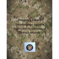 Dragon's Claws: The Improvised Explosive Device (IED) As a Weapon of Strategic Influence