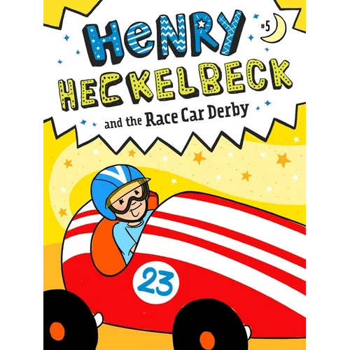 Henry Heckelbeck and the Race Car Derby - Paperback