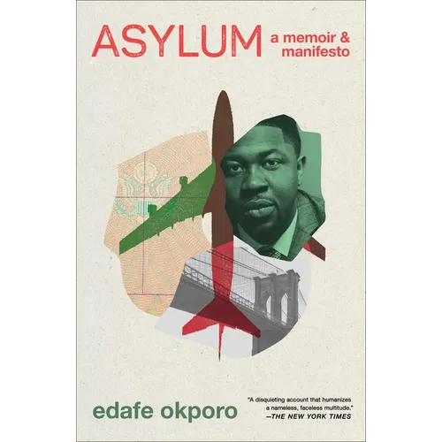 Asylum: A Memoir & Manifesto - Paperback