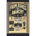 From Ashes To Anarchy