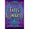 Fates Illuminated: A Viking Time Travel Fantasy Romance - Paperback