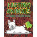 Adult Coloring Book of Farting Animals: Coloring Pages for Animal Lovers and for Fart Lovers Funny Farting Animals with Stress Relieving Designs of Ma - Paperback