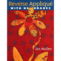 Reverse Appliqué with No Brakez - Paperback