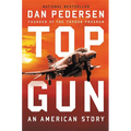 Topgun: An American Story - Hardcover