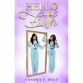 Hello Faith - Paperback
