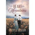 The Heart of the Mountains - Paperback