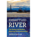 Embattled River: The Hudson and Modern American Environmentalism