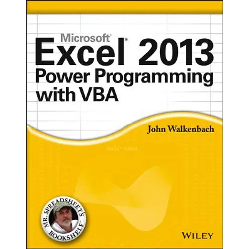 Excel 2013 Power Programming with VBA. - Paperback