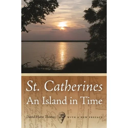 St. Catherines: An Island in Time