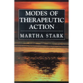 Modes of Therapeutic Action - Paperback
