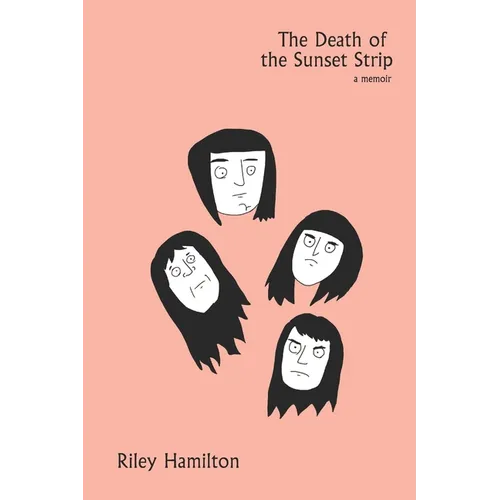 The Death of the Sunset Strip - Paperback