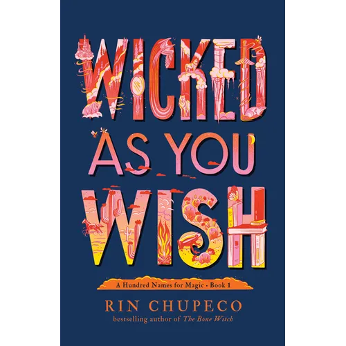 Wicked as You Wish - Hardcover