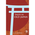 Tales of Old Japan - Paperback