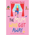 The Mum Who Got Away - Paperback