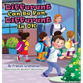 Different Can Be Fun, Different Is OK - Hardcover