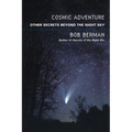 Cosmic Adventure: More Secrets from the Night Sky - Paperback