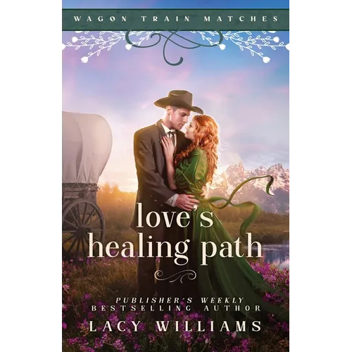 Love's Healing Path - Paperback