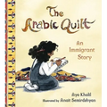 The Arabic Quilt: An Immigrant Story - Hardcover