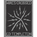 Ed Templeton: Wires Crossed - Hardcover