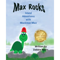 Max Rocks: Island Adventures with Mackinac Max - Paperback