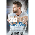 Single Dad Next Door - Paperback