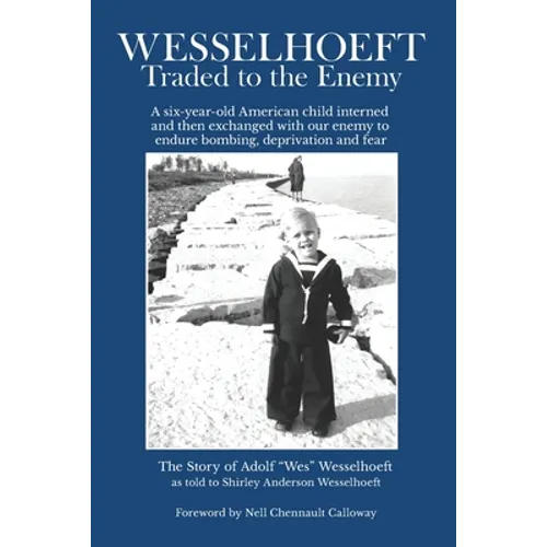 Wesselhoeft: Traded to the Enemy