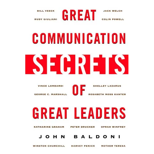 Great Communication Secrets of Great Leaders - Paperback