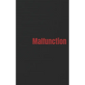 Malfunction - Paperback