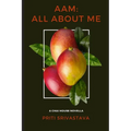 Aam: All About Me: A Chai House Novella - Paperback