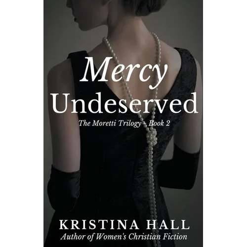 Mercy Undeserved - Paperback