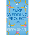 The Fake Wedding Project - Paperback