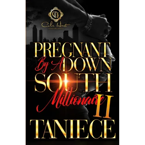 Pregnant By A Down South Millionaire 2: An African American Romance - Paperback