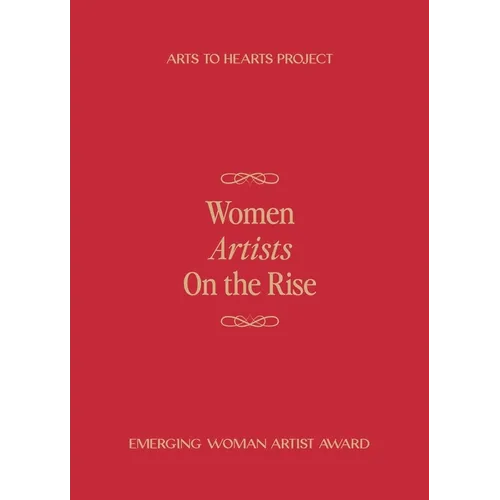 Women Artists On The Rise - Hardcover