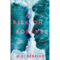 A Risk on Forever - Paperback