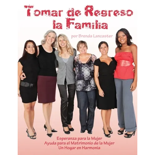 Tomar de Regreso la Familia - Paperback