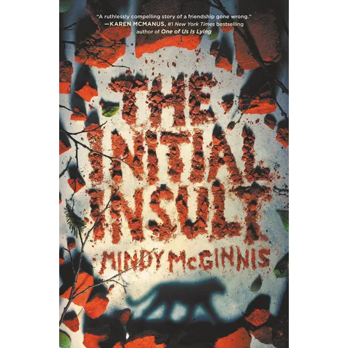 The Initial Insult - Hardcover