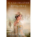 A Calculated Betrothal - Paperback