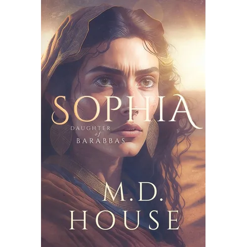 Sophia: Daughter of Barabbas - Paperback