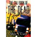The Cali Book Of The Dead - Paperback