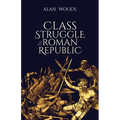 Class Struggle in the Roman Republic - Paperback