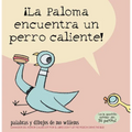 ¡La Paloma Encuentra Un Perro Caliente! - Paperback
