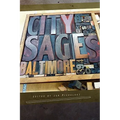 City Sages: Baltimore - Paperback